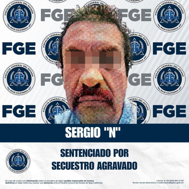 DICTAN 50 AÑOS DE PRISIÓN POR SECUESTRO AGRAVADO EN TIJUANA